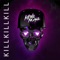 Kill the Noise (Dillon Francis Remix) artwork