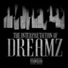 The Interpretation of Dreams - EP album lyrics, reviews, download