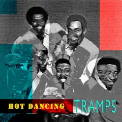 Hot Dancing - The Trammps Hot Dancing - The Trammps