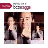 Playlist: The Very Best of Boz Scaggs artwork