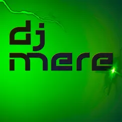 DJ Mere by DJ Mere album reviews, ratings, credits
