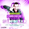Superstar (The Remixes) [feat. DJ Ella]