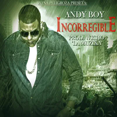 Incorregible - Single - Andy Boy