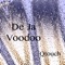 De Ja Voodoo - Qtouch lyrics