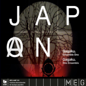 Japon: Le Gagaku (Japan: The Gagaku) - Ono Gagaku Kaï