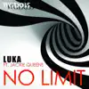 No Limit (Jonny Miller Remix) [feat. Jackie Queens] song lyrics