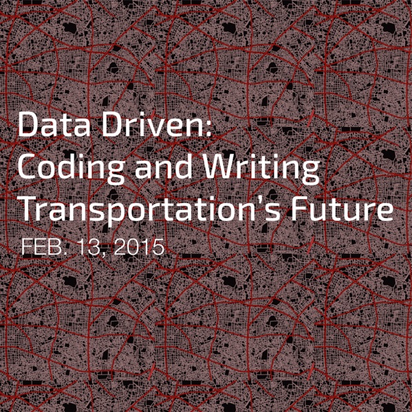 Data Driven: Coding and Writing Transportation's Future cover