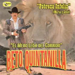 Pobreza Infeliz - Beto Quintanilla
