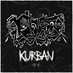 İyi Ol - Single - Kurban İyi Ol - Single - Kurban
