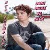 Dont Break Ya Neck - Single