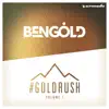 #Goldrush, Vol. 1 album lyrics, reviews, download