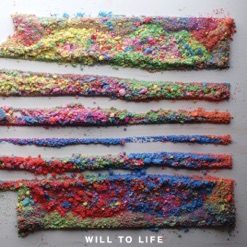 WILL TO LIFE cover art