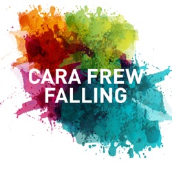 Cara Frew - Falling