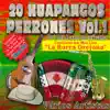 20 Huapangos Perrones, Vol. 1 album lyrics, reviews, download