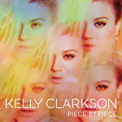 Piece By Piece (Japan Version) - Kelly Clarkson