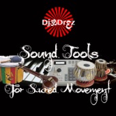 Sound Tools for Sacred Movement artwork