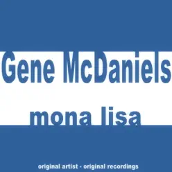Mona Lisa - Gene McDaniels Mona Lisa - Gene McDaniels