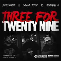 Three for Twenty Nine - Single by Sean Price, Destruct & Johnny O. album reviews, ratings, credits