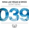 Don't Send - Nina Las Vegas & Swick lyrics