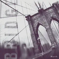 Bridge by Myrrh album reviews, ratings, credits