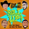 Roll Up (Ron Henley Remix) song lyrics