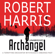 Robert Harris - Archangel (Unabridged)