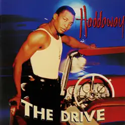 The Drive - Haddaway