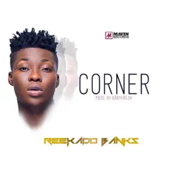 Corner - Single by Reekado Banks album reviews, ratings, credits