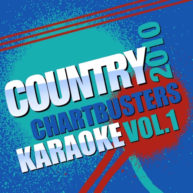 Karaoke Star Explosion Country Chartbusters 2010, Vol. 1 - Karaoke Album Cover