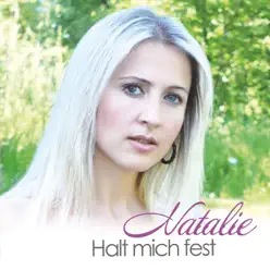 Halt mich fest - Single - Natalie Halt mich fest - Single - Natalie