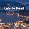 Café Do Brasil - The Finest in Latin Lounge