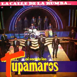 La Calle de la Rumba - Los Tupamaros
