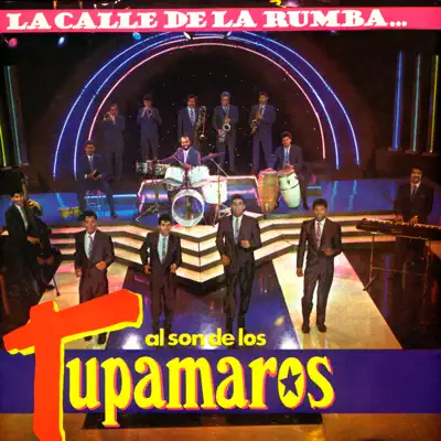 La Calle de la Rumba - Los Tupamaros