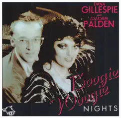 Boogie Woogie Nights by Dana Gillespie & Joachim Palden album reviews, ratings, credits