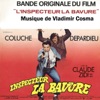 L'inspecteur La Bavure (Bande originale du film de Claude Zidi) - EP