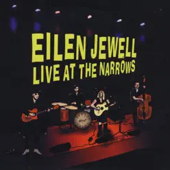 Live At the Narrows - Eilen Jewell