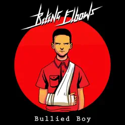 Bullied Boy - Single - Biting Elbows