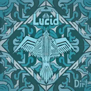 baixar álbum Lucid - Dirt