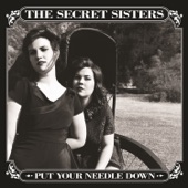 The Secret Sisters - I Cannot Find A Way