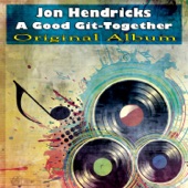 Jon Hendricks - Out of the Past