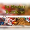 En México Rancheras