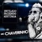 Sonho de Mc (feat. Mc Luzika) - Mc Chaverinho lyrics