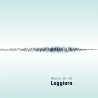 baixar álbum Download Massimo Buffetti - Leggiero album