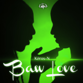 Baw Love - Keros-N