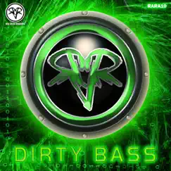 Dirty Bass by Various Artists album reviews, ratings, credits
