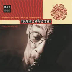 Concept by Sam Rivers, Doug Mathews & Anthony Cole album reviews, ratings, credits