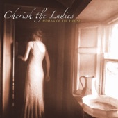 Cherish the Ladies - Fair and Tender Ladies