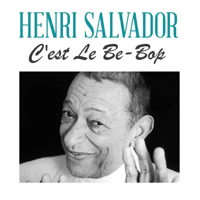 C'est le be-bop - Single - Henri Salvador