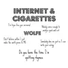 Internet & Cigarettes - Single album lyrics, reviews, download