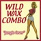 Maybeline - Wild Wax Combo lyrics